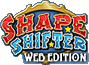 Shape Shifter